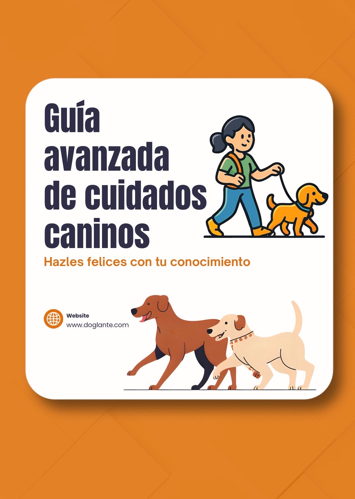 DOGOGUÍA: Guía Avanzada de Cuidados Caninos